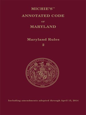 cover image of Maryland Court Rules Annotated